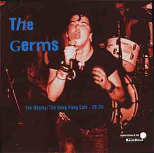 The Germs - The Whisky/The Hong Kong Cafe - 78-79
