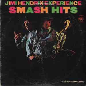 The Jimi Hendrix Experience - Smash Hits