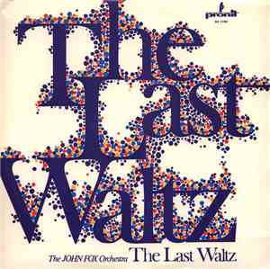The John Fox Orchestra - The Last Waltz