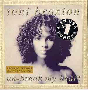 Toni Braxton - Un-Break My Heart