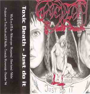 Toxic Death  - Just Do It