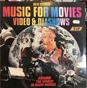 Unknown Artist - Music For Movies, Video & Diashows - Around The World In M ...