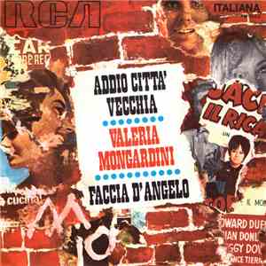 Valeria Mongardini - Addio Città Vecchia