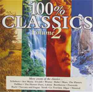 Various - 100% Classics Volume 2