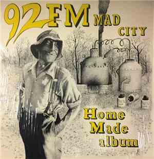 Various - 92 FM Mad City - Home Made Album
