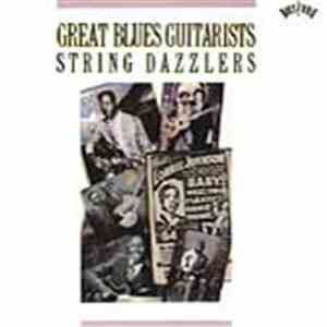 Various - Great Blues Guitarists: String Dazzlers