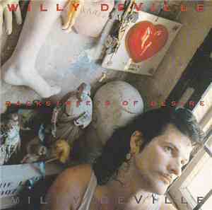 Willy DeVille - Backstreets Of Desire