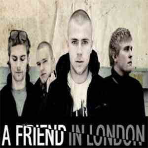 A Friend In London - What A Way