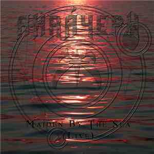 Ahráyeph - Maiden By The Sea (Live)