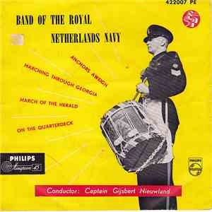 Band Of The Royal Netherlands Navy - Anchors Aweigh