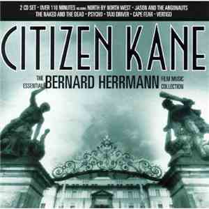 Bernard Herrmann - Citizen Kane (The Essential Bernard Herrmann Film Music  ...