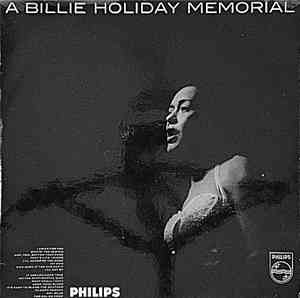 Billie Holiday - A Billie Holiday Memorial