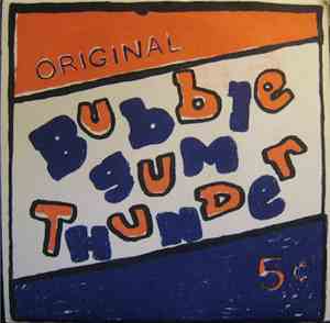 Bubble Gum Thunder - Describe The Symptoms