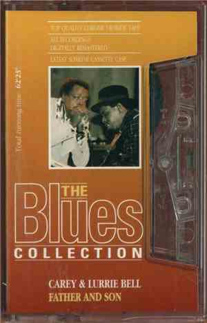 Carey Bell & Lurrie Bell - Father And Son