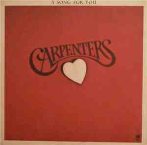 Carpenters - A Song For You