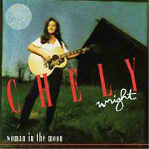Chely Wright - Woman In The Moon