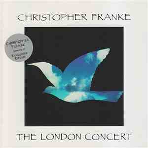 Christopher Franke - The London Concert