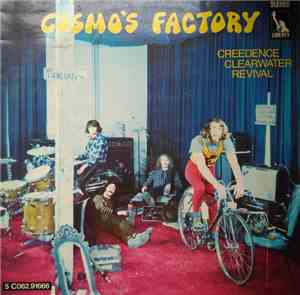 Creedence Clearwater Revival - Cosmo's Factory