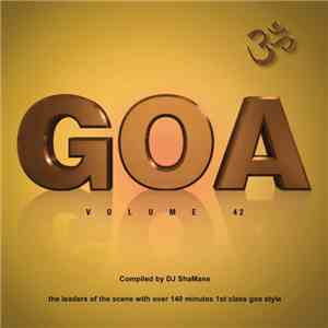 DJ Shamane - Goa Volume 42