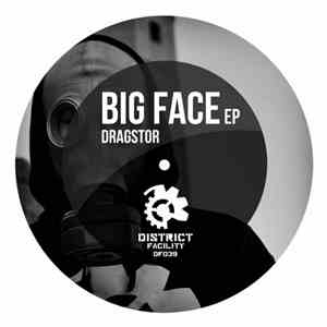 Dragstor - Big Face EP