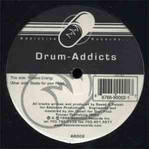 Drum-Addicts - Positive Energy