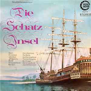 Herbert Fleischmann, Harry Kalenberg, Paul Bürks, Günther Ungeheuer, Thomas Margulies, Bum Krüger, Werner Uschkurat, Joachim Wichmann - Die Schatzinsel