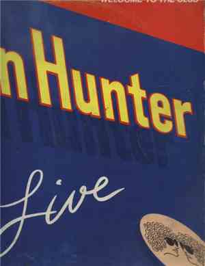 Ian Hunter - Welcome To The Club - Live
