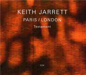 Keith Jarrett - Paris / London · Testament