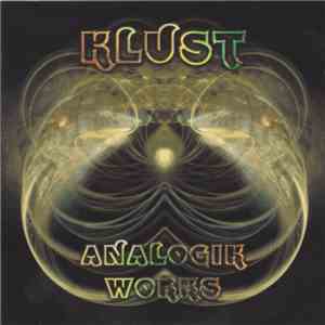 KLUST - Analogik Works
