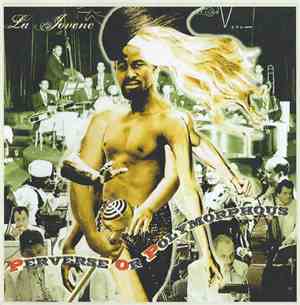 La Jovenc - Perverse Or Polymorphous