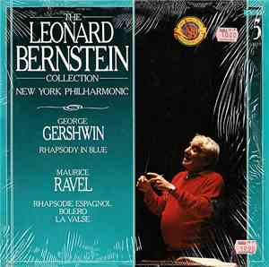 Leonard Bernstein, New York Philharmonic, George Gershwin, Maurice Ravel -  ...