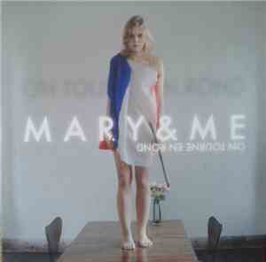 Mary & Me - On Tourne En Rond