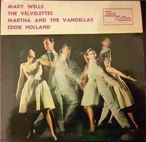 Mary Wells, The Velvelettes, Martha Reeves & The Vandellas - My Guy