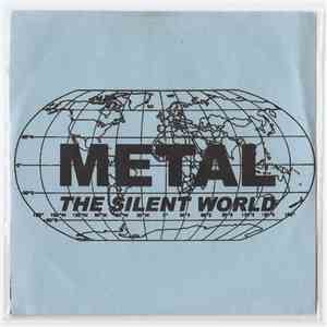 Metal  - The Silent World