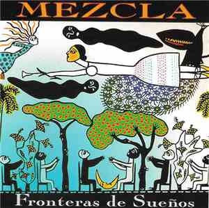 Mezcla  - Fronteras De Sueños