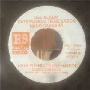 Nano Cabrera - Este Pueblo Tiene Sabor / No Empujen