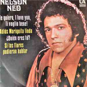 Nelson Ned - Te Quiero I Love You  Ti Voglio Bene