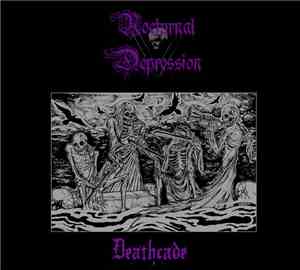 Nocturnal Depression - Deathcade
