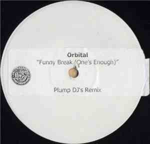 Orbital - Funny Break (One's Enough)