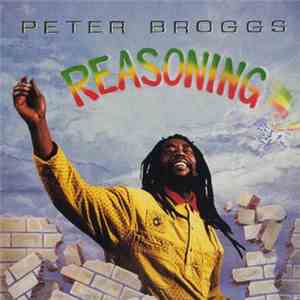 Peter Broggs - Reasoning