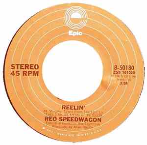 REO Speedwagon - Reelin' / Headed For A Fall