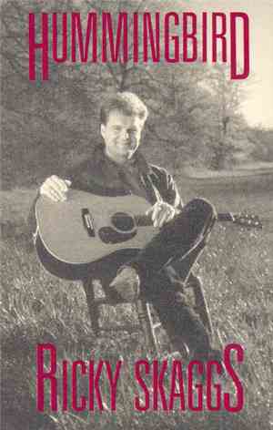 Ricky Skaggs - Hummingbird