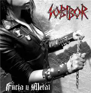 Sobibor - Furia Y Metal