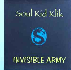 Soul Kid Klik - Invisible Army