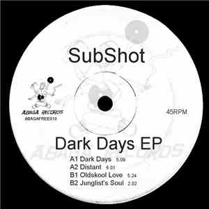 SubShot - Dark Days EP