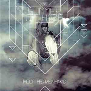 Summer Of Haze - Holy Heavenhood