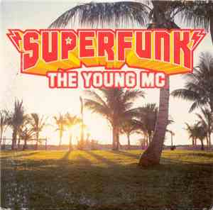 Superfunk - The Young MC
