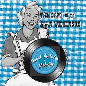 Talibam! With Alan Wilkinson - Dem Ol' Apple Pie Melodies