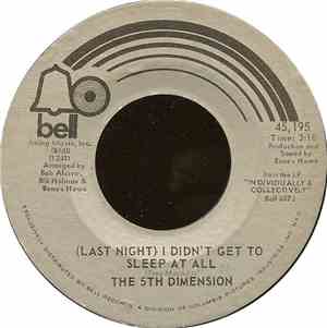 The 5th Dimension - (Last Night) I Didn't Get To Sleep At All / The River W ...