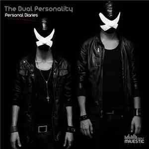 The Dual Personality - Personal Diaries